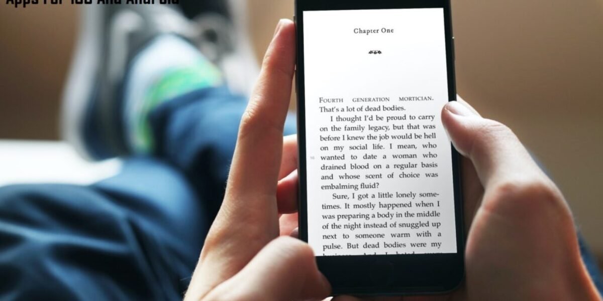 Free Novel Apps - 7 Best Free Novel Apps For iOS And Android